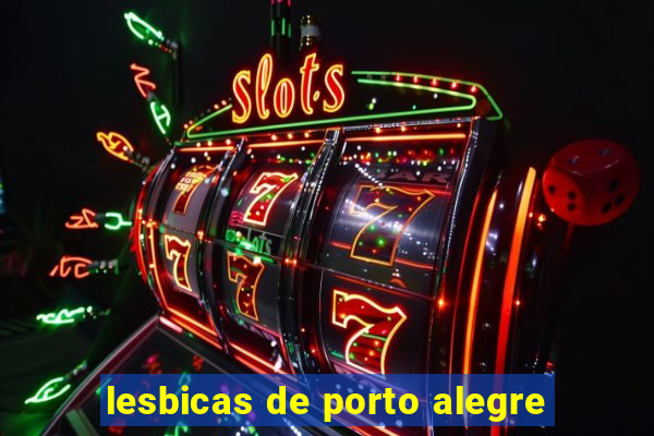 lesbicas de porto alegre